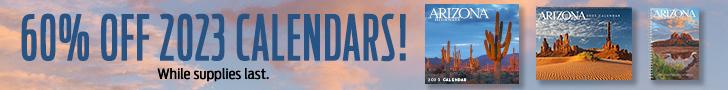 Get 60% off 2022 calendars at shoparizonahighways.com