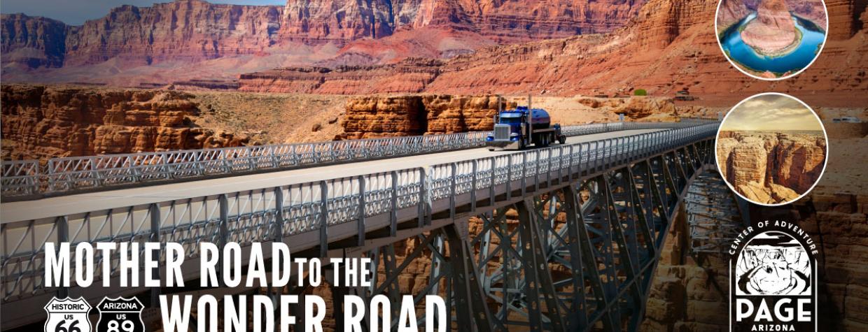  A tanker truck crosses a bridge in northern Arizona to showcase the Mother Road to the Wonder Road Free Digital Passport.