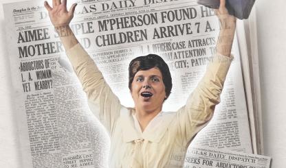 Evangelist Aimee Semple McPherson made news around the  world when she reappeared after her purported 1926 kidnapping — but nowhere more so than in Douglas, where her re-emergence  set off a media frenzy. | LIBRARY OF CONGRESS/PHOTO ILLUSTRATION BY KEITH WHITNEY